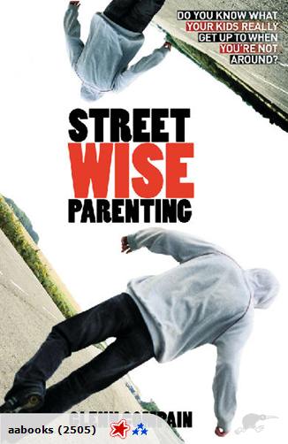 Streetwise Parenting by Glenn Compain